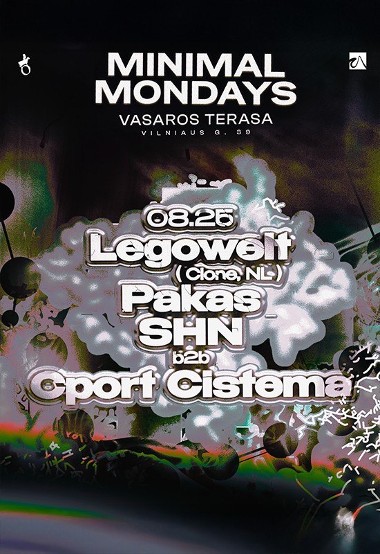 Купить билеты Minimal Mondays: Legowelt (NL), Pakas, SHN b2b Cport Cistema Vilnius, Vasaros terasa Август 25-26