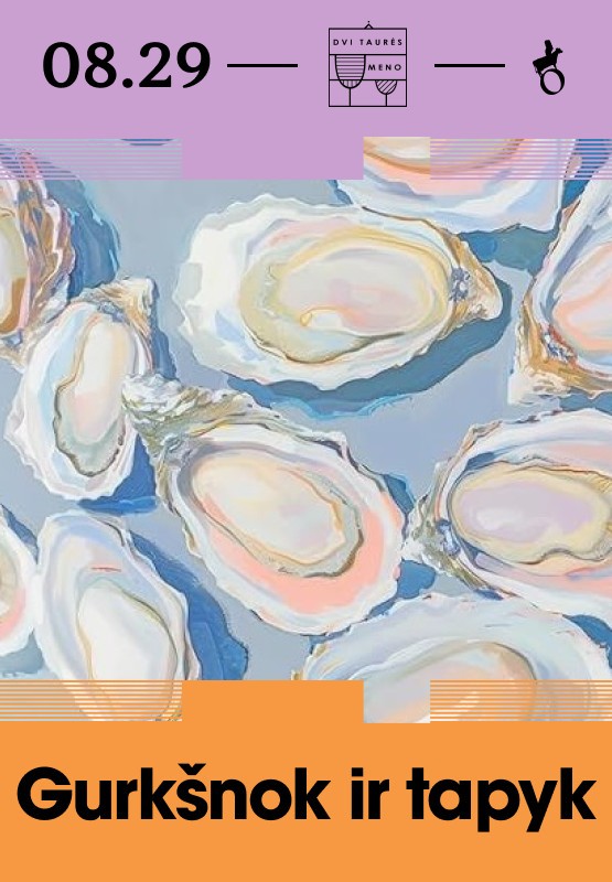 Pirkt biļetes Gurkšnok ir tapyk: AUSTRĖS Vilnius, Vasaros terasa Augusts 29