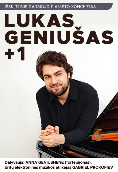 Buy tickets Fortepijono garsenybė LUKAS GENIUŠAS: išskirtinis koncertas „+1