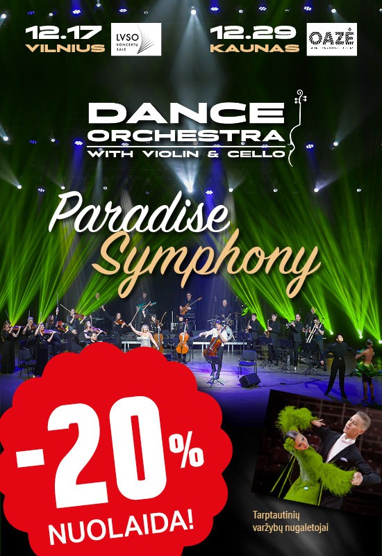 Pirkti bilietus PARADISE SYMPHONY | VILNIUS Vilnius, LVSO koncertų salė Gruodis 17