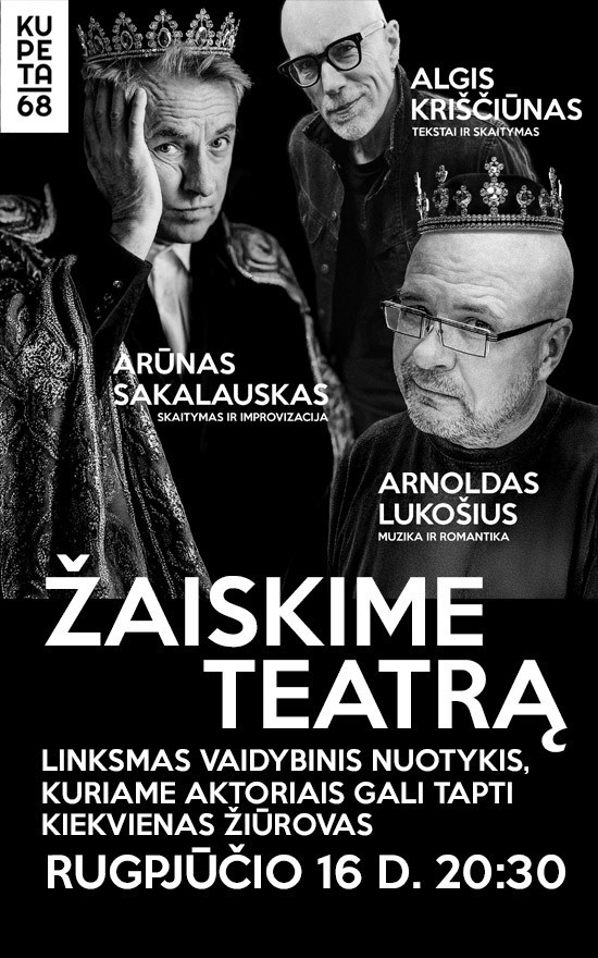 Pirkti bilietus Žaiskime teatrą Palanga, Kupeta 68 Rugpjūtis 16