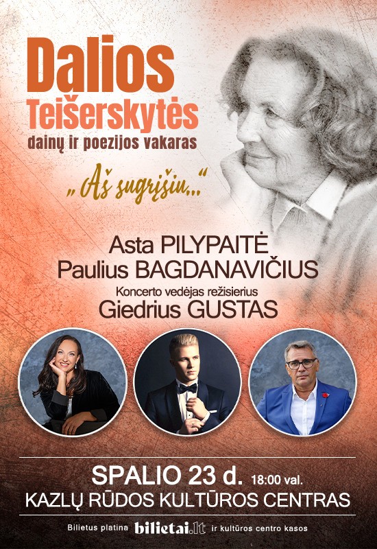 Buy tickets Dalios Teišerskytės dainų ir poezijos vakaras 