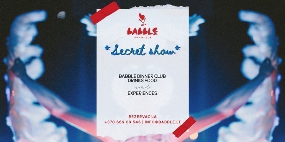 Купить билеты Babble Dinner Club | Secret Show | 11.14 Vilnius, Babble restoranas Ноябрь 14