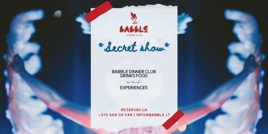 Pirkt biļetes Babble Dinner Club | Secret Show | 11.29 Vilnius, Babble restoranas Novembris 29
