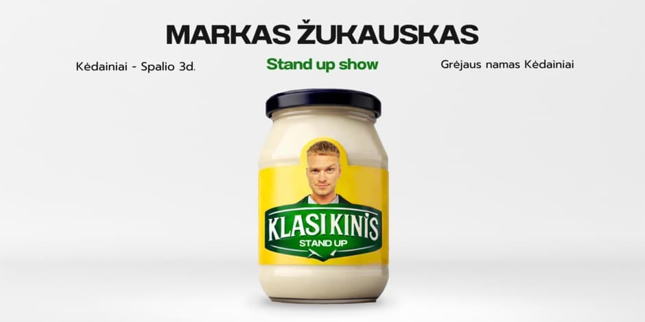 Pirkti bilietus Markas Žukauskas “KLASIKINIS” Stand up Kėdainiai Kėdainiai, „Grėjaus namas“ Spalis 03