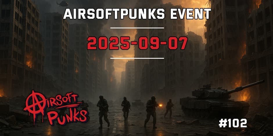 Pirkti bilietus AirsoftPunks Event #102 Vilnius, Airsoft Punks Rugsėjis 07