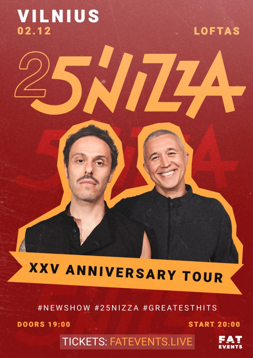 Buy tickets 5’nizza | Vilnius Vilnius, Menų fabrikas LOFTAS December 02