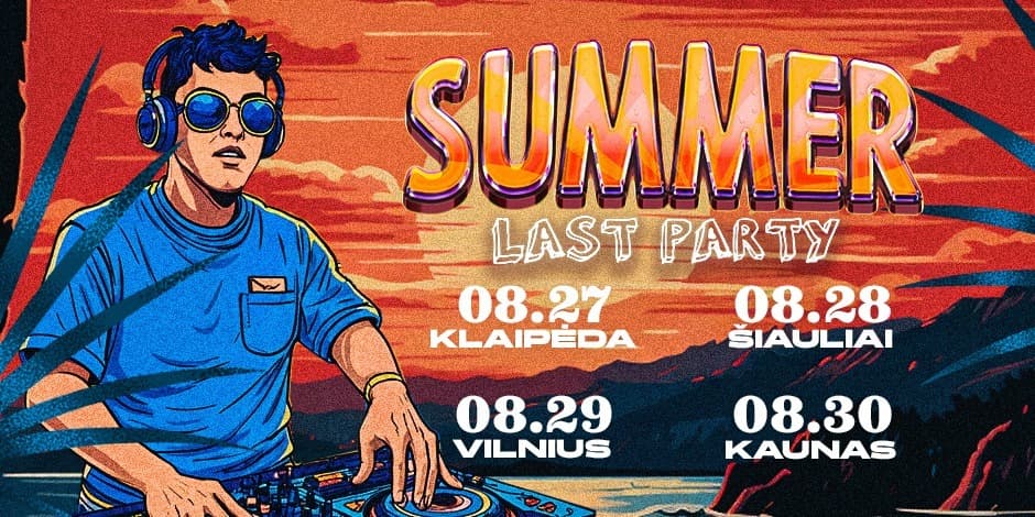 Pirkt biļetes LAST SUMMER PARTY! Kaunas Kaunas, ONYX Augusts 30