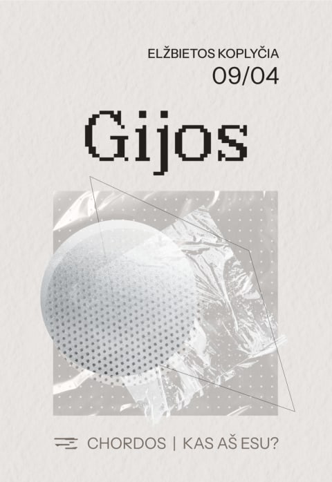 Pirkti bilietus GIJOS / CHORDOS KVARTETAS & LIUCILĖ U. VILIMAITĖ (arfa) / CIKLAS „KAS AŠ ESU?“ Vilnius, Bokšto skveras, Elžbietos koplyčia Rugsėjis 04