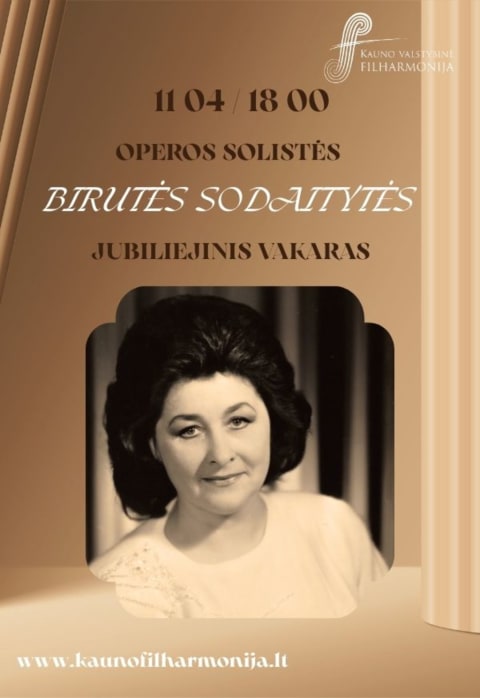 Pirkt biļetes OPEROS SOLISTĖS BIRUTĖS SODAITYTĖS JUBILIEJINIS VAKARAS Kaunas, Kauno valstybinė filharmonija Novembris 04