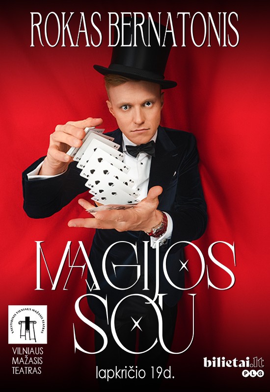 Pirkti bilietus Rokas Bernatonis. Magijos šou | Vilnius Vilnius, Valstybinis Vilniaus mažasis teatras Lapkritis 19