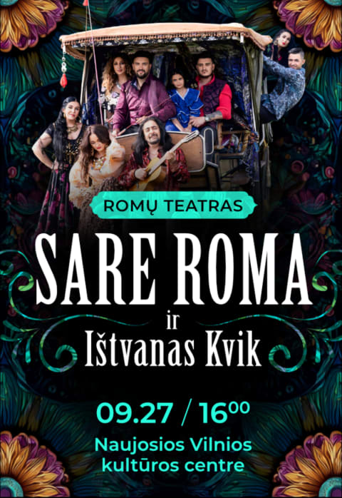 Pirkt biļetes Ištvano Kvik ir grupės „Sare Roma“ teatralizuotas koncertas Vilnius, Naujosios Vilnios kultūros centras Septembris 27