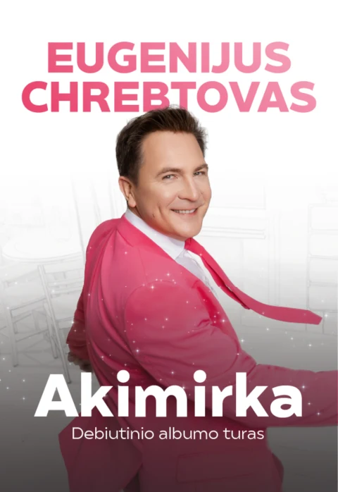 Pirkti bilietus Eugenijus Chrebtovas | AKIMIRKA Panevėžys, Panevėžio muzikinis teatras Gruodis 03