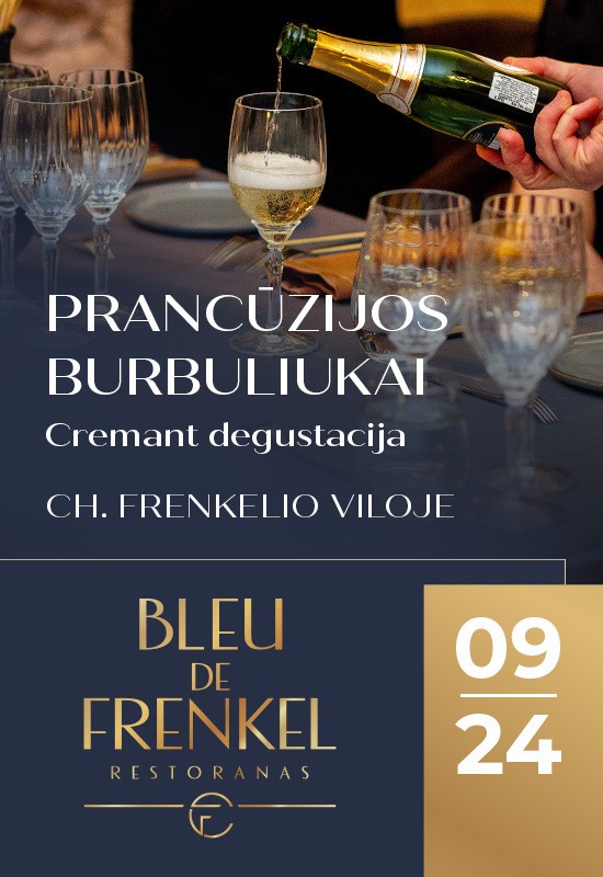 Купить билеты Prancūzijos burbuliukai. Cremant degustacija | Šiauliai Šiauliai, Restoranas BLEU DE FRENKEL Сентябрь 24
