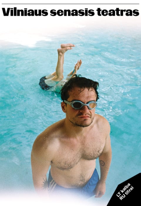 Buy tickets Alessandro Baricco „JŪRA VANDENYNAS“ (Rež. Jokūbas Brazys) Vilnius, Vilniaus Senasis Teatras November 06