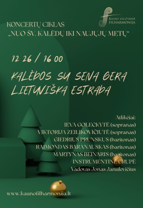 Pirkti bilietus KALĖDOS SU SENA GERA LIETUVIŠKA ESTRADA Kaunas, Kauno valstybinė filharmonija Gruodis 26