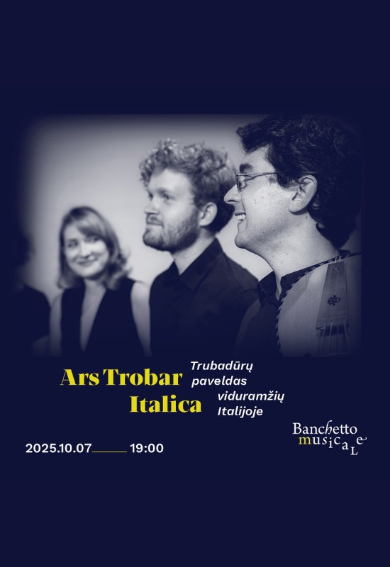 Pirkti bilietus Ars Trobar Italica. Trubadūrų paveldas viduramžių Italijoje Vilnius, Valdovų rūmai Spalis 07