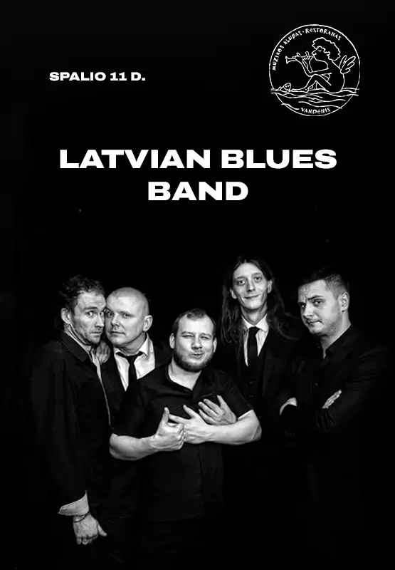 Buy tickets Latvian Blues Band Palanga, Muzikos klubas Vandenis October 11