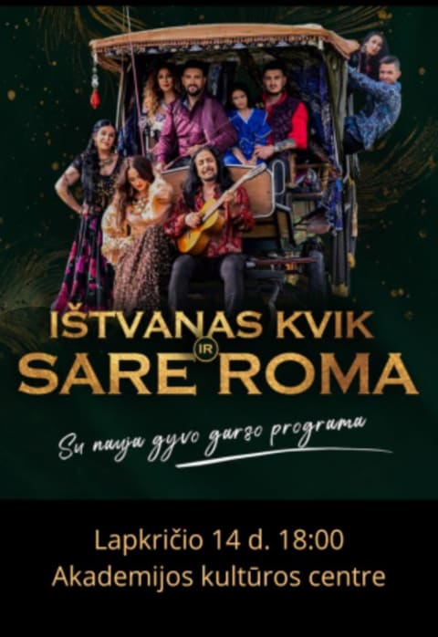 Купить билеты ROMANI FIESTA – Ištvano Kvik ir SARE ROMA nauja programa Akademija, Kėdainių raj., Akademijos kultūros centras Ноябрь 14