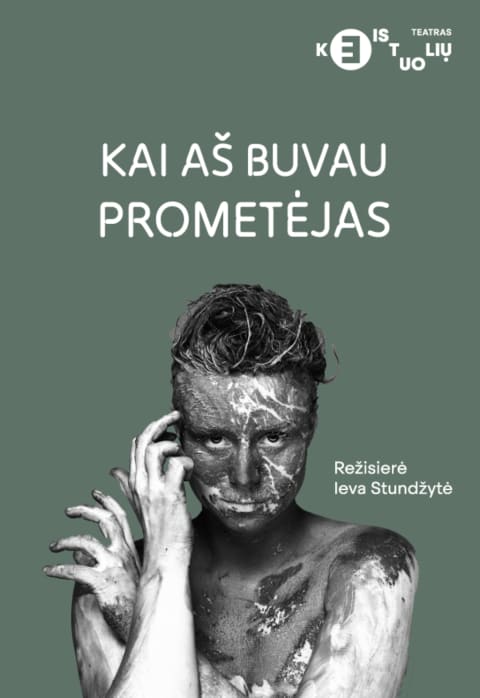 Купить билеты Kai aš buvau Prometėjas Panevėžys, Panevėžio muzikinis teatras Сентябрь 27