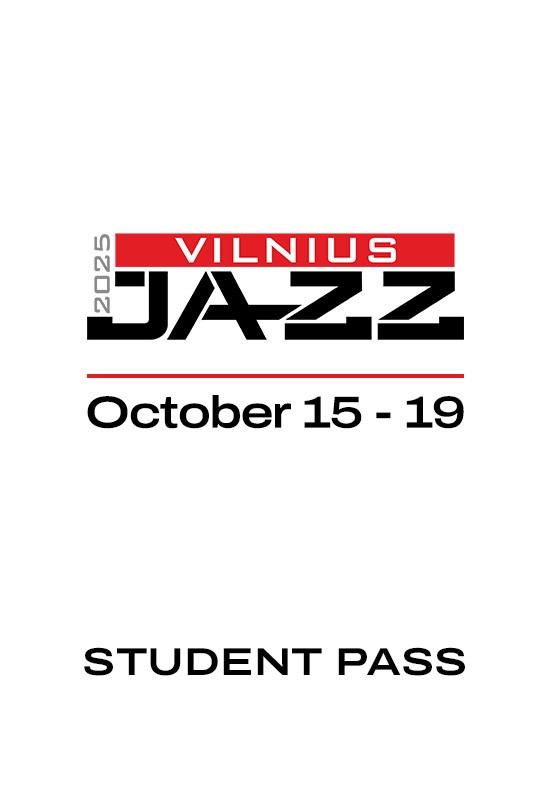 Pirkti bilietus Vilnius Jazz 2025: moksleivio/studento abonementas Vilnius, Vilniaus Senasis Teatras Spalis 15-19