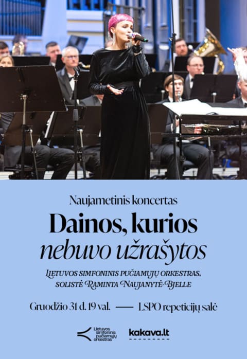 Купить билеты NAUJAMETINIS KONCERTAS. DAINOS, KURIOS NEBUVO UŽRAŠYTOS Vilnius, LSPO repeticijų salė Декабрь 31