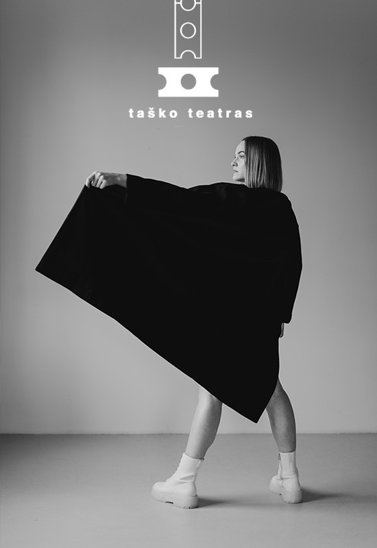 Pirkti bilietus Monospektaklis BŪTI Taško teatras (Vilnius,Vileišio18) Vilnius, Meno erdvės VILEIŠIO18 Spalis 17