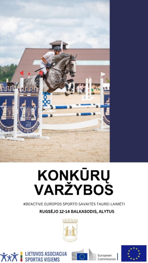 Pirkti bilietus KONKŪRŲ VARŽYBOS! Europos sporto savaitės taurei laimėti Alytus, Royal Horse Resort Rugsėjis 12-14