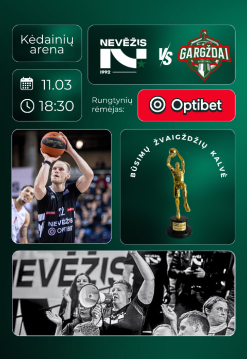 Pirkti bilietus LKL rungtynės: Kėdainių „Nevėžis“ – Gargždų „Gargždai“ Kėdainiai, Kėdainių arena Lapkritis 03