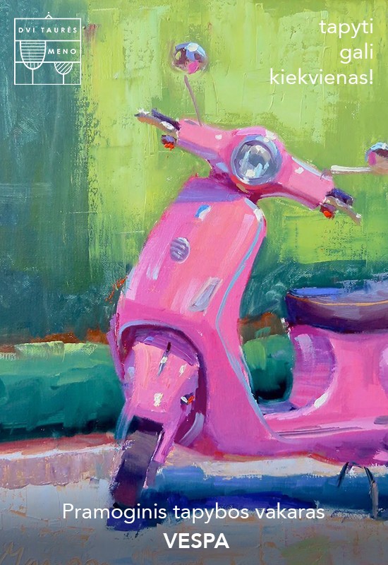 Pirkti bilietus Tapybos vakaras: Vespa Vilnius, Dvi taurės meno tapybos studija - dvaras Spalis 19
