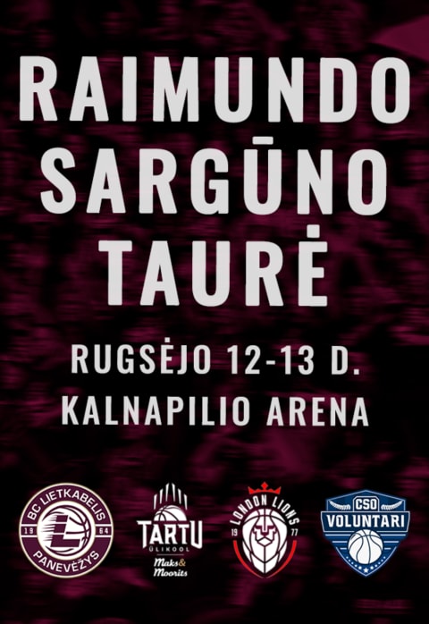 Pirkti bilietus Raimundo Sargūno taurė (Rugsėjo 12 d.) Panevėžys, Kalnapilio arena Rugsėjis 12
