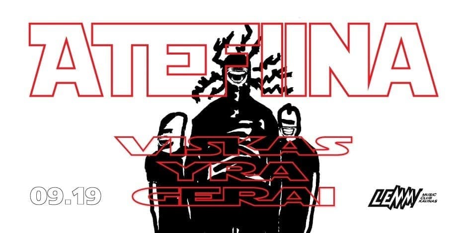 Pirkt biļetes Atefiina - Viskas yra gerai | Lemmy Club Kaunas Kaunas, Lemmy Septembris 19