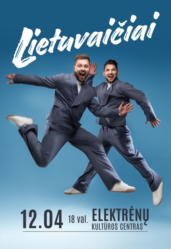Pirkti bilietus Lietuvaičiai | Elektrėnuose! Elektrėnai, Elektrėnų kultūros centras Gruodis 04