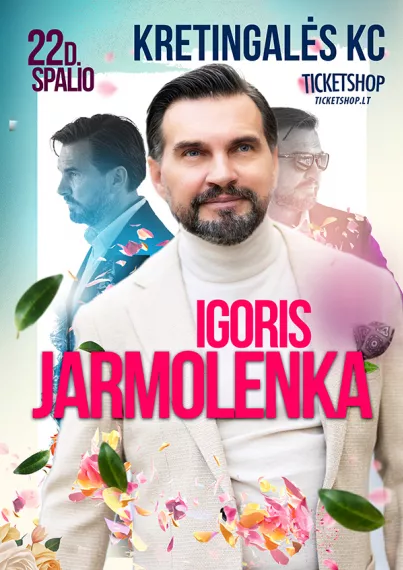 Pirkti bilietus IGORIS JARMOLENKA | Kretingalė Kretingalė, Kretingalės kultūros centras Spalis 22