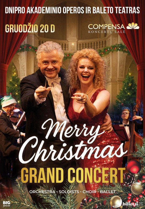 Buy tickets (Vilnius) MERRY CHRISTMAS GRAND CONCERT Dniepro valstybinis teatras Vilnius, COMPENSA koncertų salė December 20