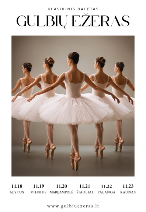 Buy tickets Klasikinis baletas „Gulbių ežeras“ Marijampolė, Marijampolės kultūros centras November 20