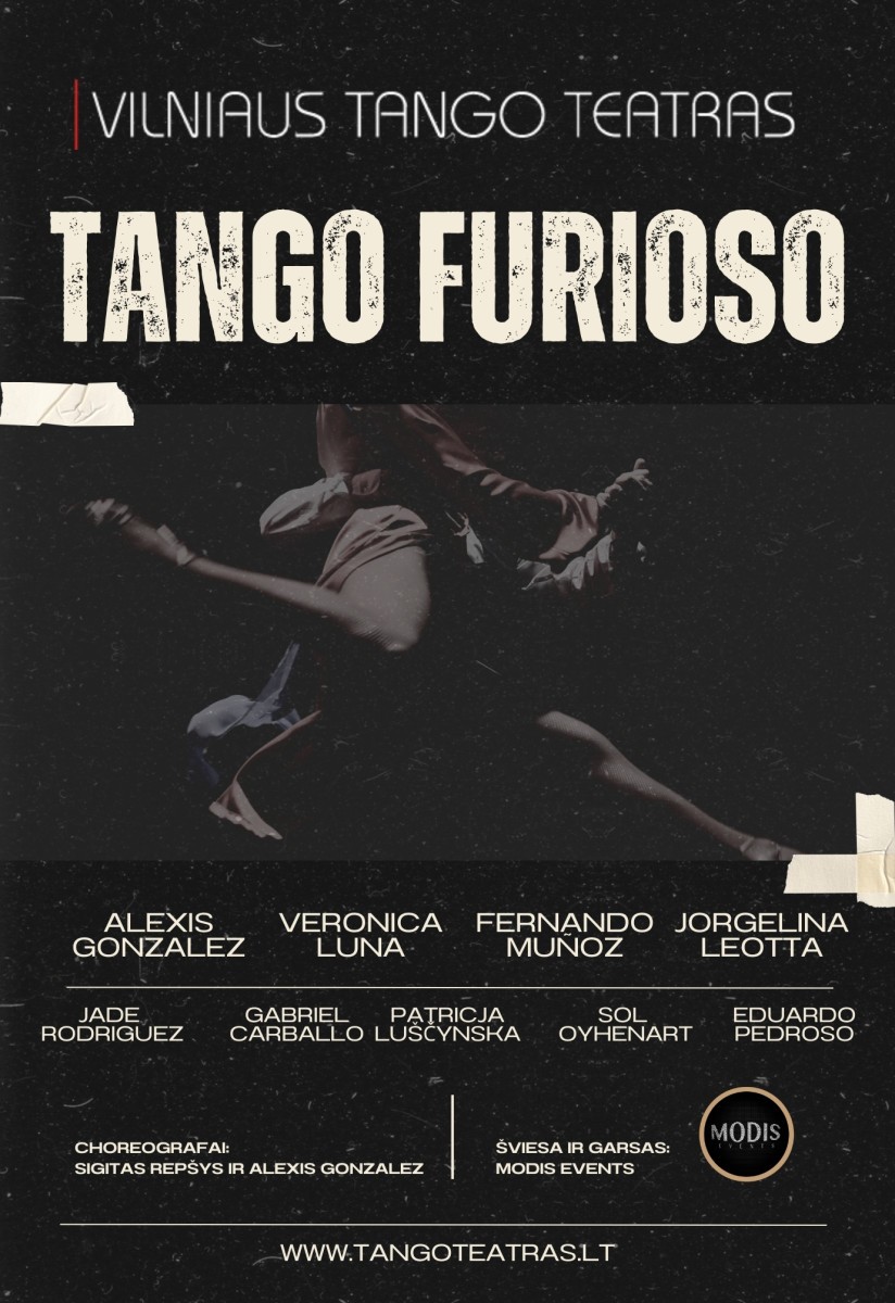 Pirkti bilietus Vilniaus tango teatras - Tango Furioso Vilnius, La Casa Del Tango, Gedimino pr. 64 Vasaris 28