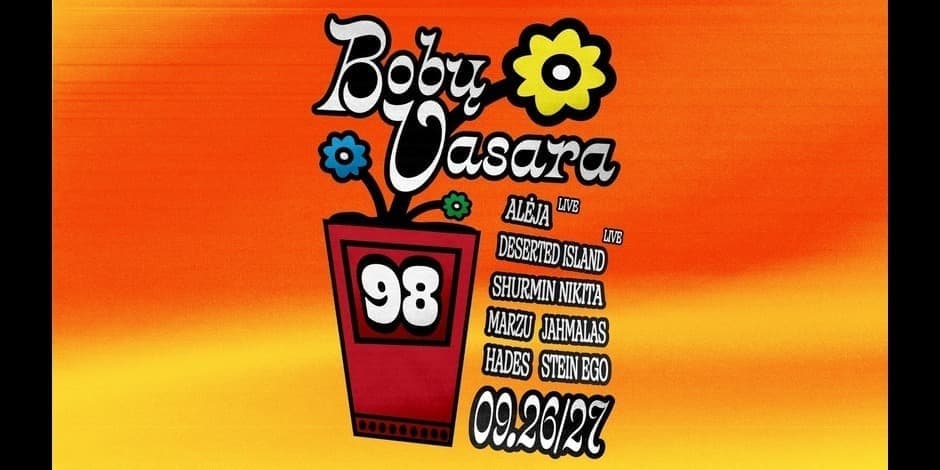 Pirkti bilietus 98 | Bobų vasara Vilnius, Devyniasdešimt aštunti Rugsėjis 26