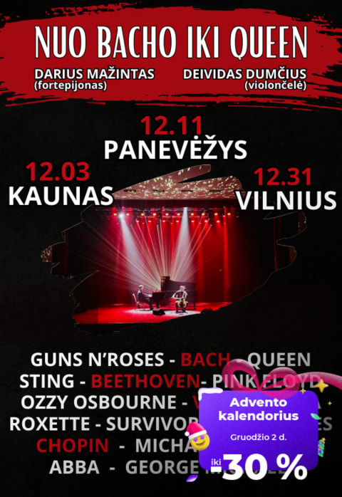 Купить билеты „Nuo Bacho iki Queen“ – Deividas Dumčius (violončelė) ir Darius Mažintas (fortepijonas) Kaunas, Kauno valstybinė filharmonija Декабрь 03