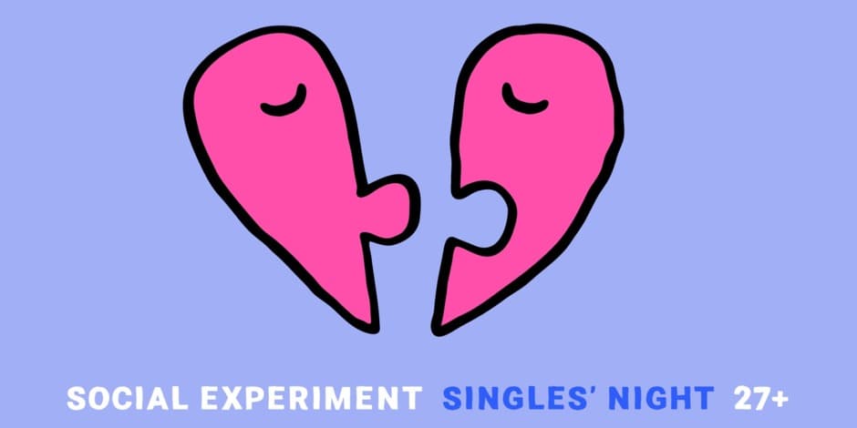 Pirkti bilietus SINGLES' NIGHT 27+ by Social Experiment | KAUNAS Kaunas, Brunch Bar Spalis 16