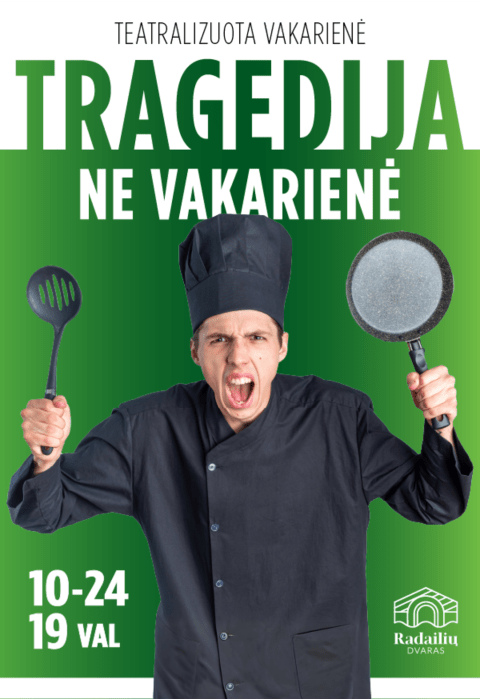 Buy tickets Teatralizuota vakarienė TRAGEDIJA, NE VAKARIENĖ Klaipėdos raj., Radailių dvaras October 24