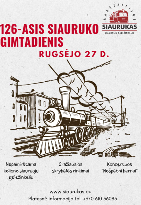 Pirkti bilietus SIAURUKO 126-ASIS GIMTADIENIS Panevėžys, Aukštaitijos siaurojo geležinkelio Panevėžio st. Rugsėjis 27