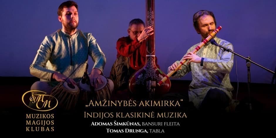 Buy tickets Amžinybės akimirka | Indijos klasikinė muzika Vilnius, Muzikos magijos klubas November 29