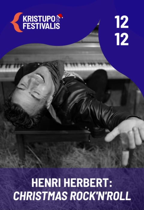 Buy tickets KRISTUPO FESTIVALIS | HENRI HERBERT: CHRISTMAS ROCK'N'ROLL Vilnius, Šv. Kotrynos bažnyčia December 12