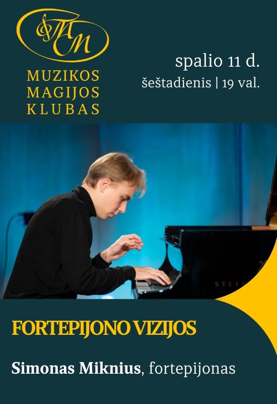Pirkti bilietus Fortepijono vizijos | Simonas Miknius Vilnius, Muzikos magijos klubas Spalis 11