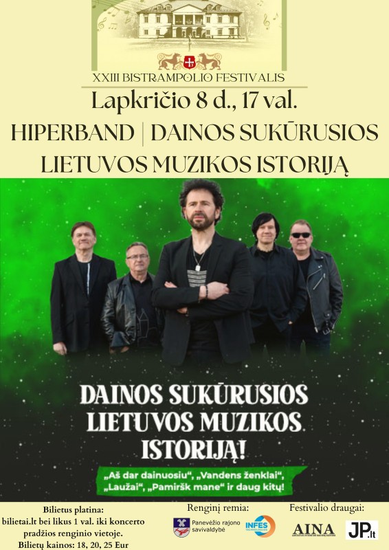 Pirkti bilietus HIPERBAND | DAINOS SUKŪRUSIOS LIETUVOS MUZIKOS ISTORIJĄ Panevėžys, Bistrampolio dvaras Lapkritis 08