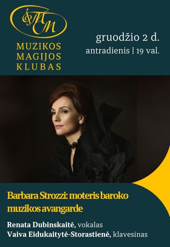 Pirkti bilietus Barbara Strozzi: moteris baroko muzikos avangarde Vilnius, Muzikos magijos klubas Gruodis 02