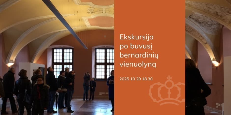 Pirkt biļetes Ekskursija po buvusį bernardinių vienuolyną Vilnius, Bažnytinio paveldo muziejus Oktobris 29