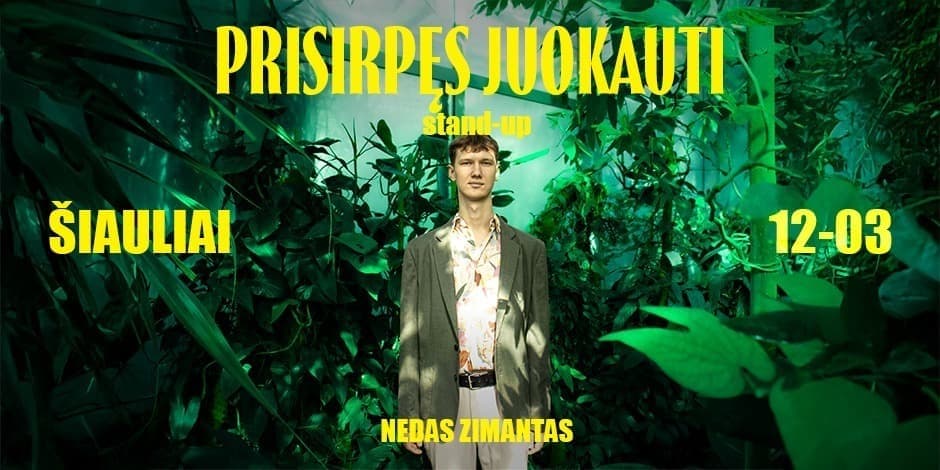 Pirkti bilietus Nedas Zimantas stand-up: PRISIRPĘS JUOKAUTI | ŠIAULIAI Šiauliai, Dramaturgas Gruodis 03