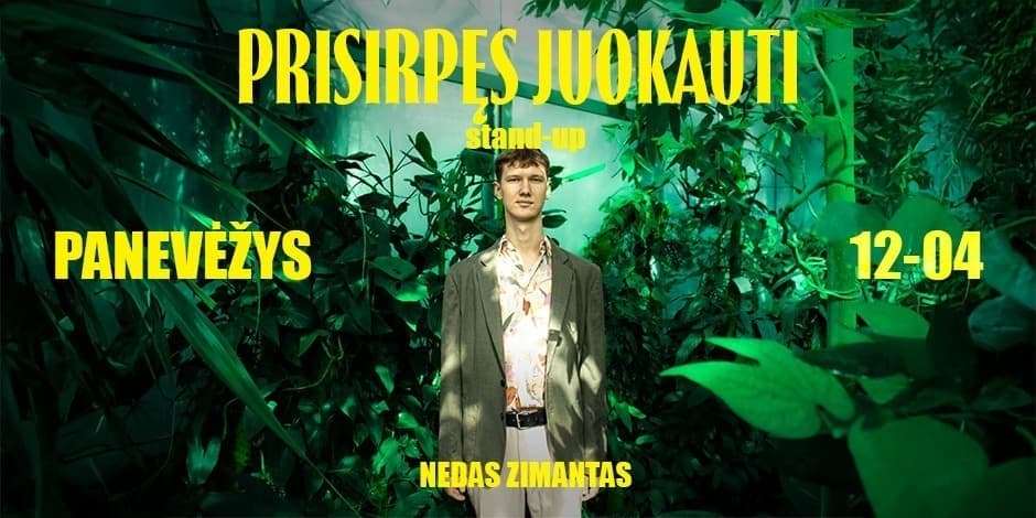 Pirkti bilietus Nedas Zimantas stand-up: PRISIRPĘS JUOKAUTI | PANEVĖŽYS Panevėžys, Panevėžio teatras MENAS Gruodis 04